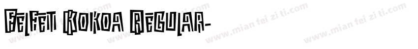 Felfet Kokoa Regular字体转换